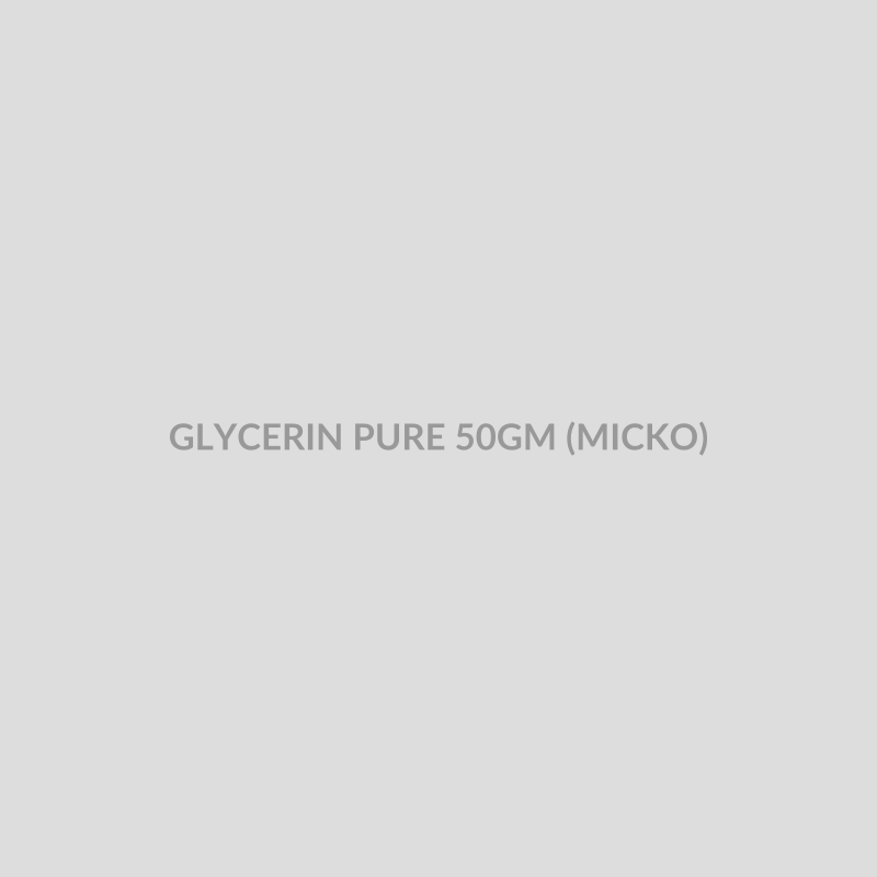 GLYCERIN PURE 50GM (MICKO) - Bolan Clinic Pharmacy