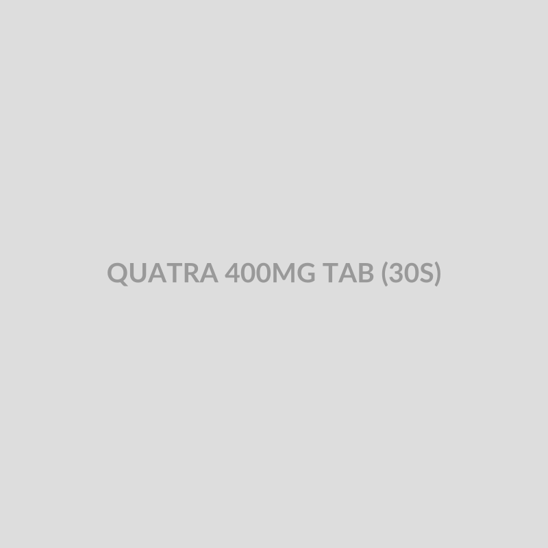 QUATRA 400MG TAB (30S) - Bolan Clinic Pharmacy