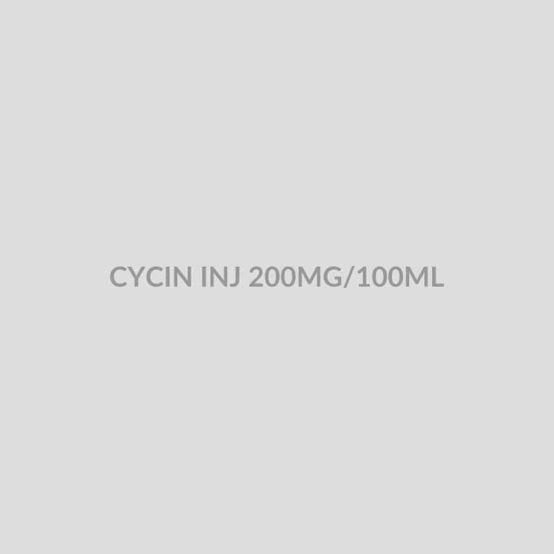 CYCIN INJ 200MG/100ML - Bolan Clinic Pharmacy