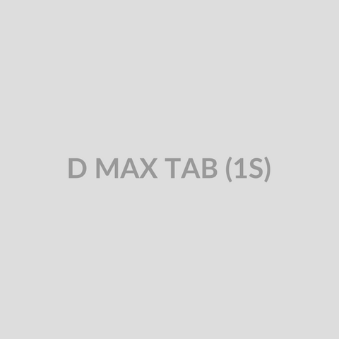 D MAX TAB (1S) - Bolan Clinic Pharmacy