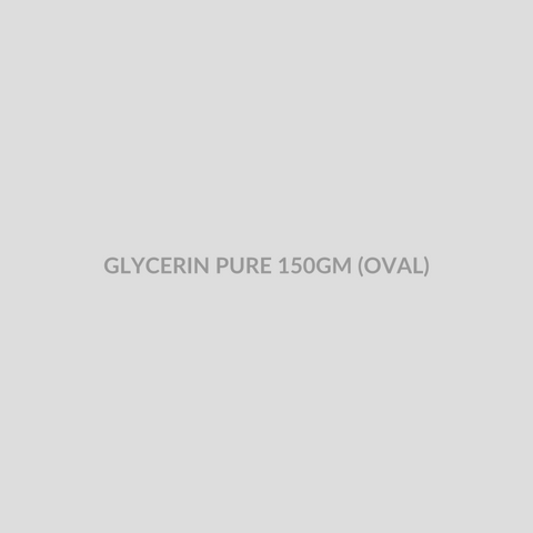 GLYCERIN PURE 150GM (OVAL) - Bolan Clinic Pharmacy