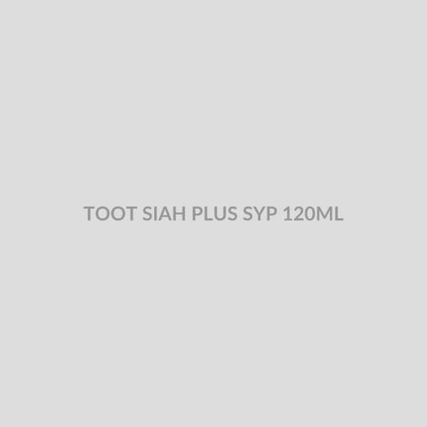 TOOT SIAH PLUS SYP 120ML - Bolan Clinic Pharmacy