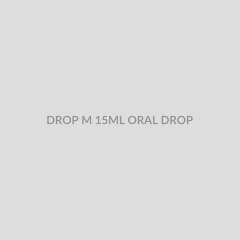 DROP M 15ML ORAL DROP - Bolan Clinic Pharmacy