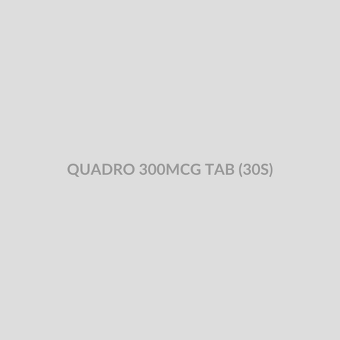 QUADRO 300MCG TAB (30S) - Bolan Clinic Pharmacy
