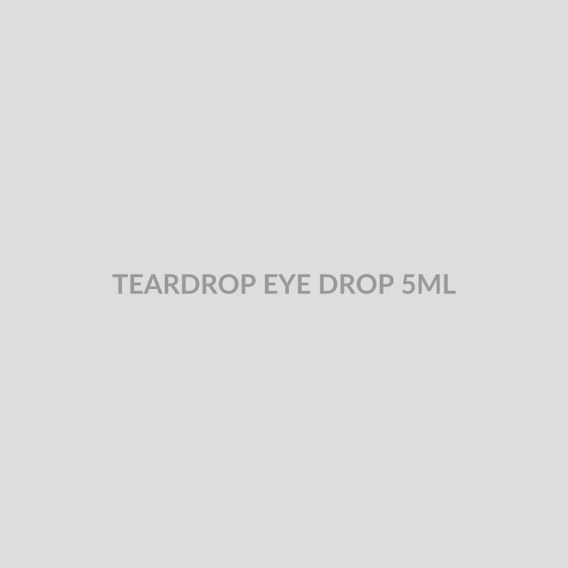 TEARDROP EYE DROP 5ML - Bolan Clinic Pharmacy