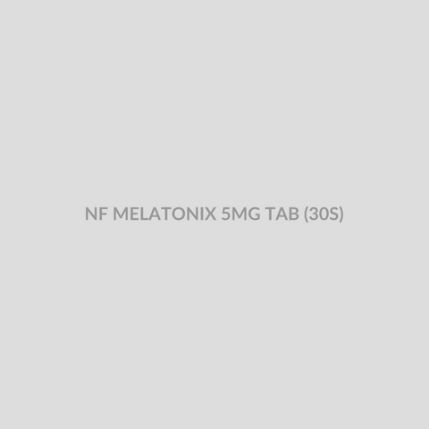 NF MELATONIX 5MG TAB (30S) - Bolan Clinic Pharmacy