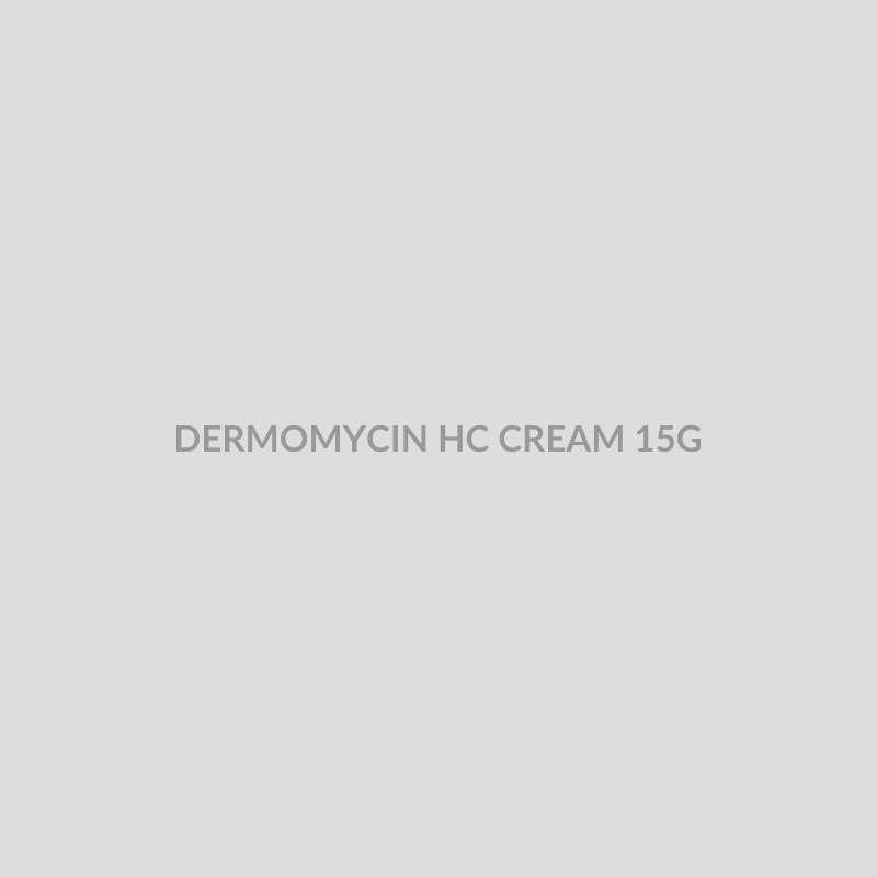 DERMOMYCIN HC CREAM 15G - Bolan Clinic Pharmacy
