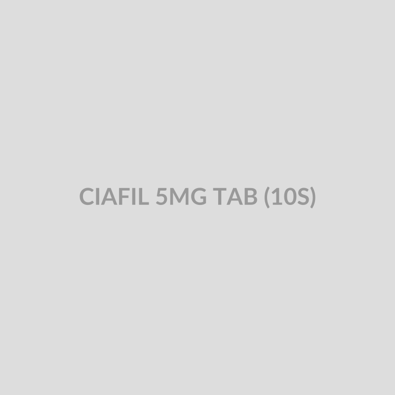 CIAFIL 5MG TAB (10S) - Bolan Clinic Pharmacy