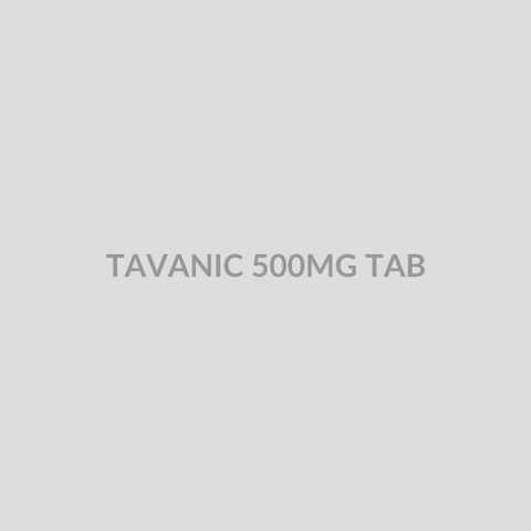 TAVANIC 500MG TAB - Bolan Clinic Pharmacy