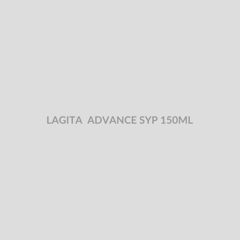 LAGITA ADVANCE SYP 150ML - Bolan Clinic Pharmacy