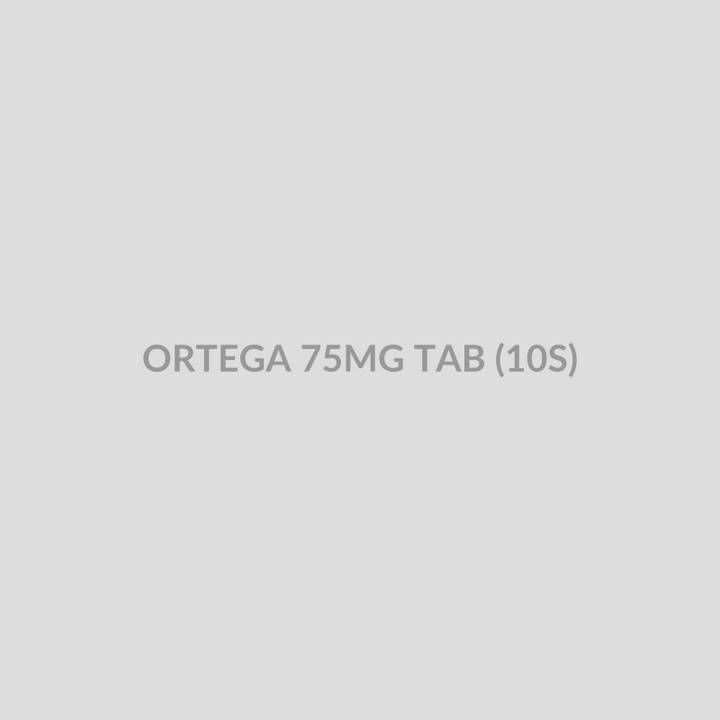 ORTEGA 75MG TAB (10S) - Bolan Clinic Pharmacy