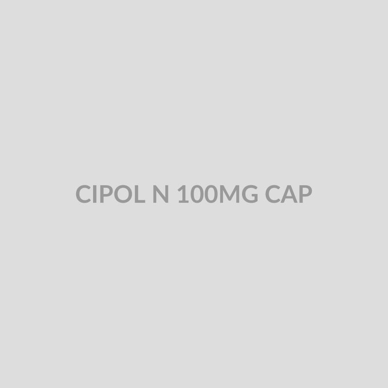 CIPOL N 100MG CAP - Bolan Clinic Pharmacy