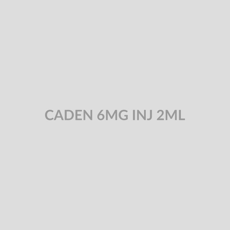 CADEN 6MG INJ 2ML - Bolan Clinic Pharmacy