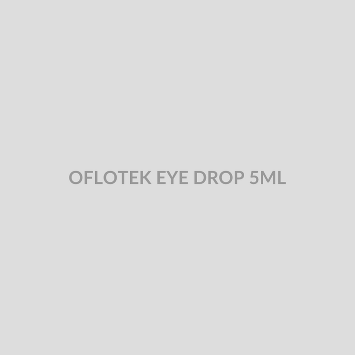 OFLOTEK EYE DROP 5ML - Bolan Clinic Pharmacy