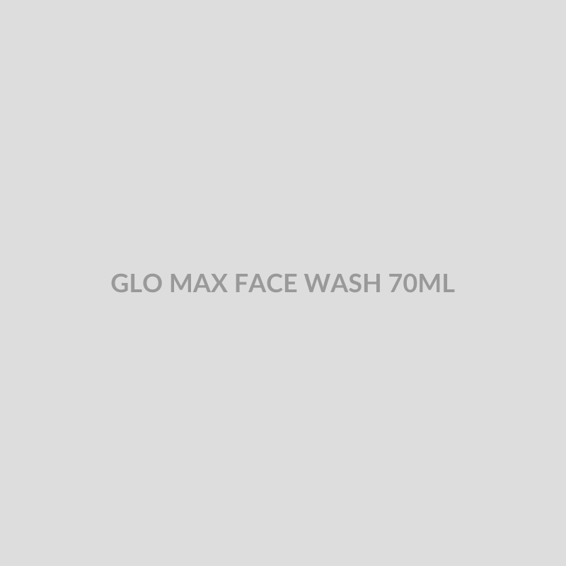 GLO MAX FACE WASH 70ML - Bolan Clinic Pharmacy