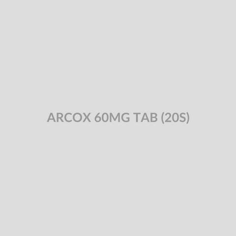 ARCOX 60MG TAB (20S) - Bolan Clinic Pharmacy