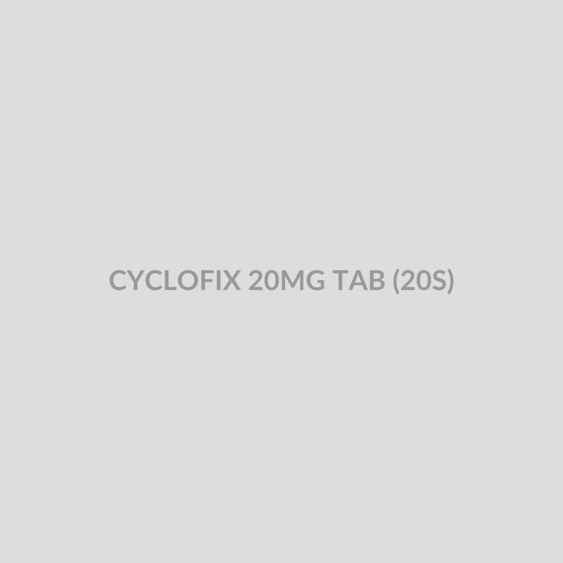 CYCLOFIX 20MG TAB (20S) - Bolan Clinic Pharmacy