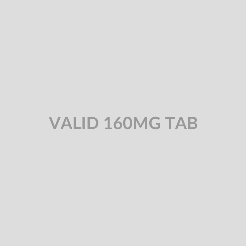 VALID 160MG TAB - Bolan Clinic Pharmacy