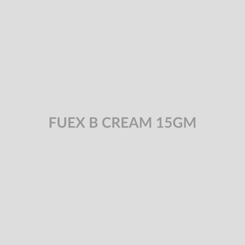 FUEX B CREAM 15GM - Bolan Clinic Pharmacy