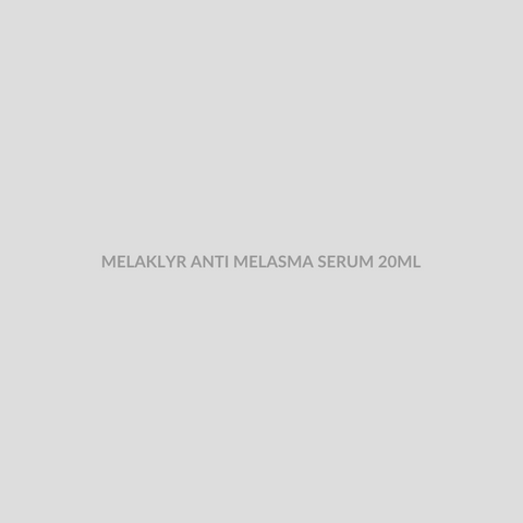 MELAKLYR ANTI MELASMA SERUM 20ML - Bolan Clinic Pharmacy