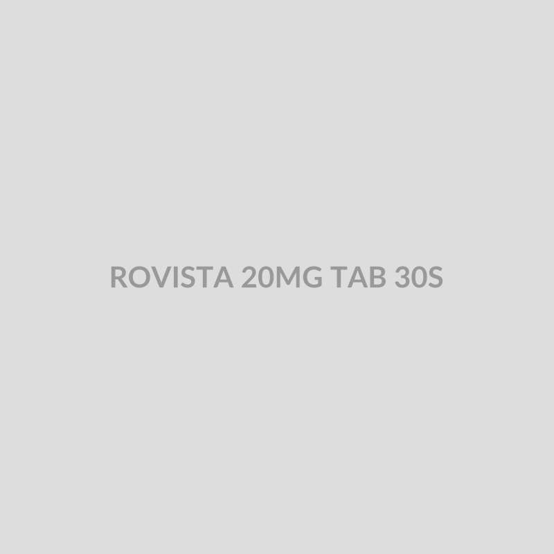 ROVISTA 20MG TAB 30S - Bolan Clinic Pharmacy