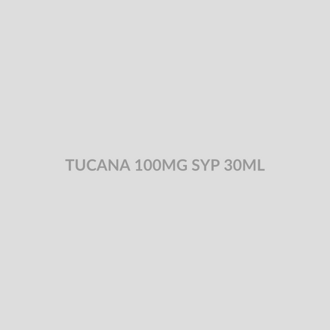 TUCANA 100MG SYP 30ML - Bolan Clinic Pharmacy