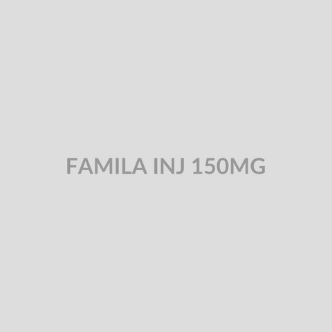 FAMILA INJ 150MG - Bolan Clinic Pharmacy
