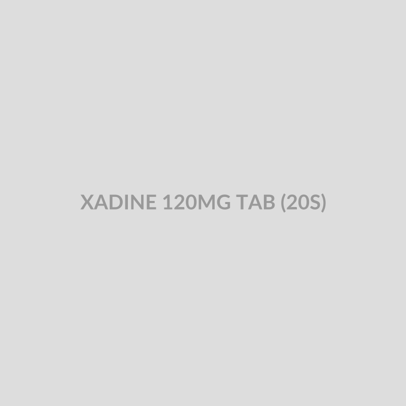 XADINE 120MG TAB (20S) - Bolan Clinic Pharmacy