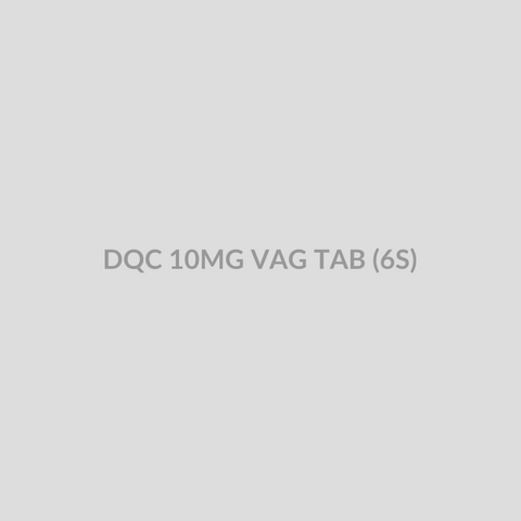 DQC 10MG VAG TAB (6S) - Bolan Clinic Pharmacy