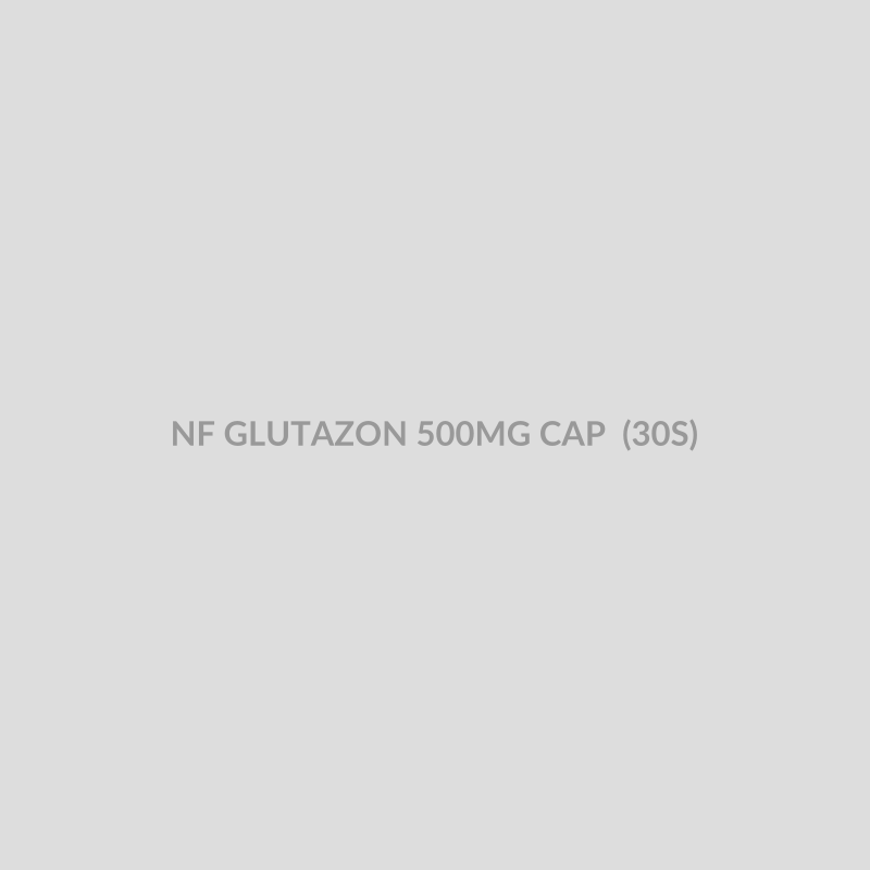 NF GLUTAZON 500MG CAP (30S) - Bolan Clinic Pharmacy
