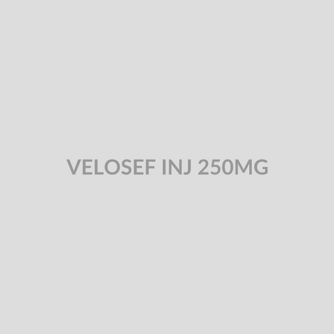 VELOSEF INJ 250MG - Bolan Clinic Pharmacy