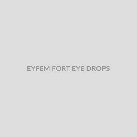 EYFEM FORT EYE DROPS - Bolan Clinic Pharmacy