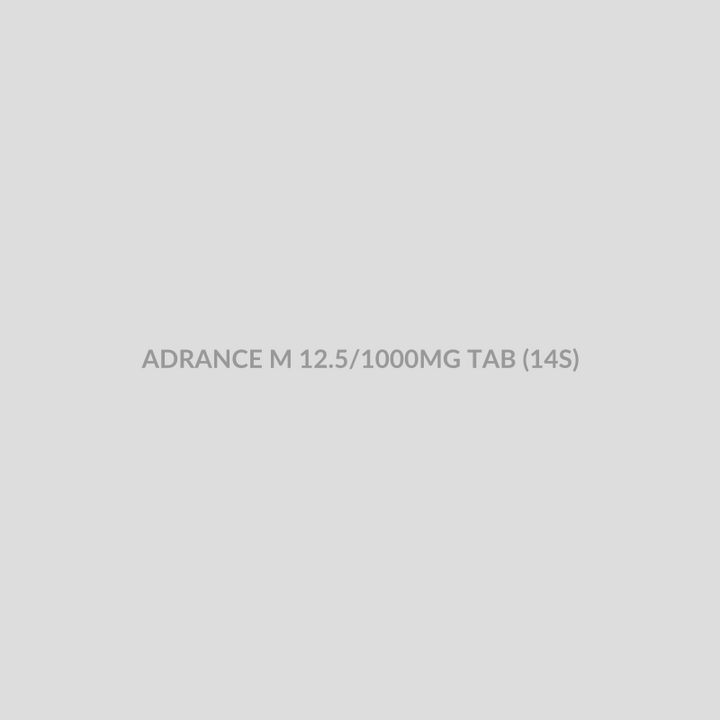 ADRANCE M 12.5/1000MG TAB (14S) - Bolan Clinic Pharmacy