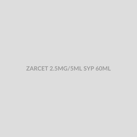 ZARCET 2.5MG/5ML SYP 60ML - Bolan Clinic Pharmacy