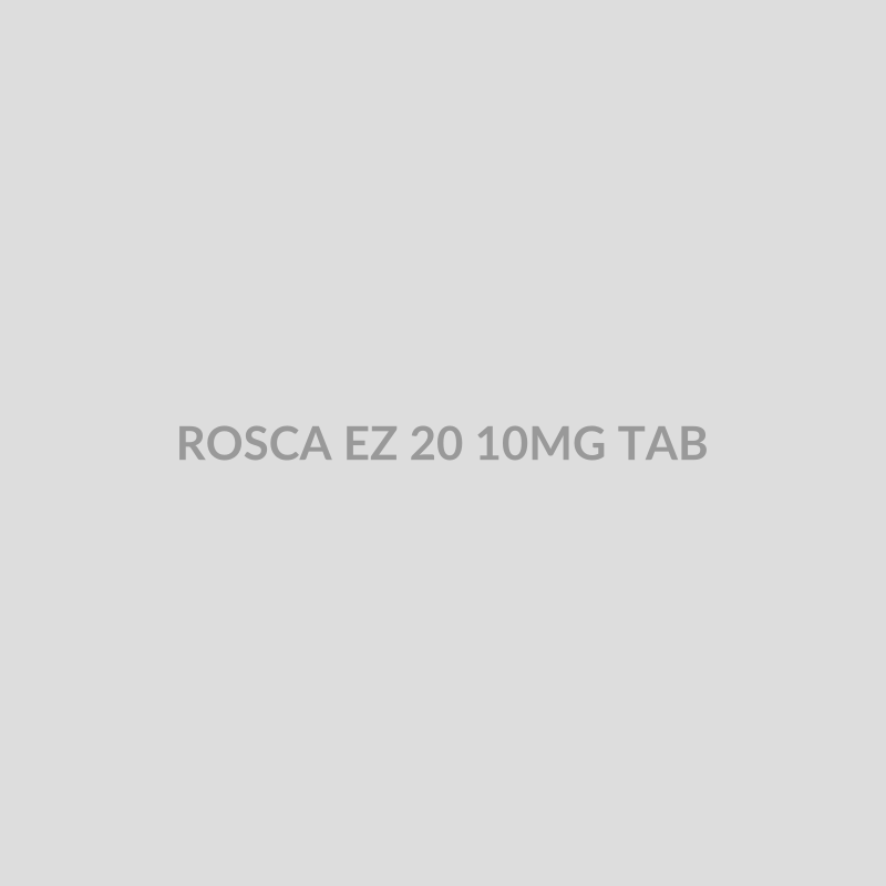 ROSCA EZ 20 10MG TAB - Bolan Clinic Pharmacy
