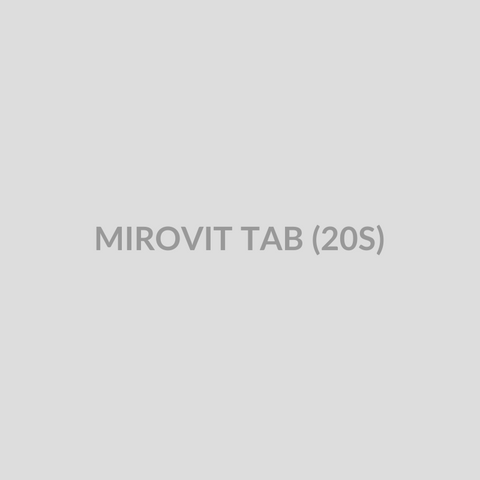 MIROVIT TAB (20S) - Bolan Clinic Pharmacy