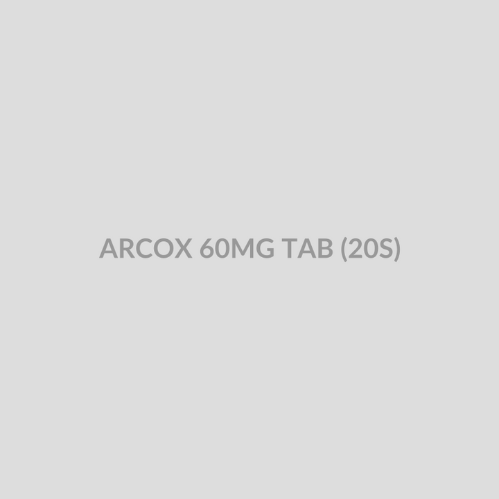 ARCOX 60MG TAB (20S) - Bolan Clinic Pharmacy