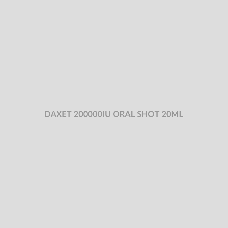 DAXET 200000IU ORAL SHOT 20ML - Bolan Clinic Pharmacy