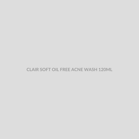 CLAIR SOFT OIL FREE ACNE WASH 120ML - Bolan Clinic Pharmacy