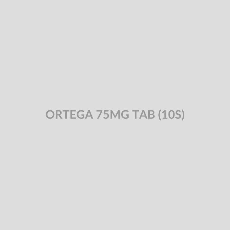 ORTEGA 75MG TAB (10S) - Bolan Clinic Pharmacy