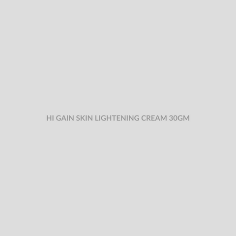 HI GAIN SKIN LIGHTENING CREAM 30GM - Bolan Clinic Pharmacy