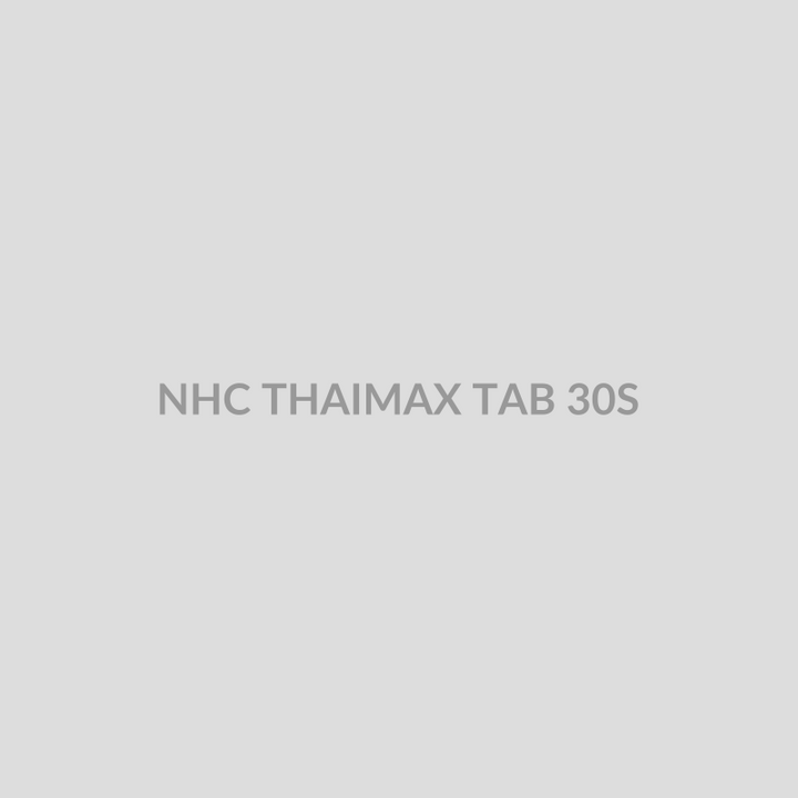NHC THAIMAX TAB 30S - Bolan Clinic Pharmacy