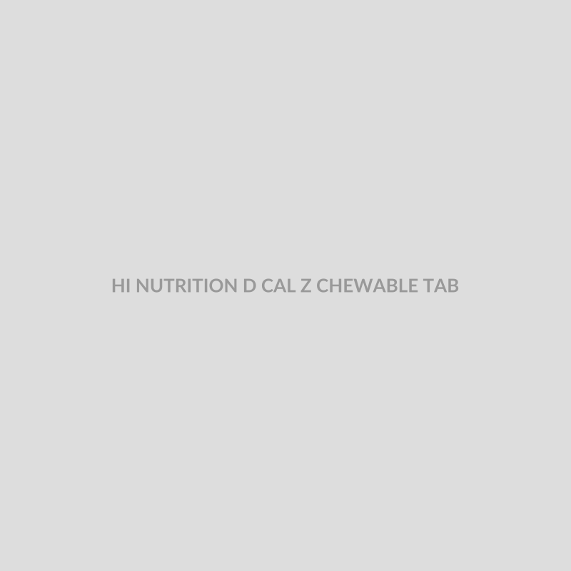 HI NUTRITION D CAL Z CHEWABLE TAB - Bolan Clinic Pharmacy
