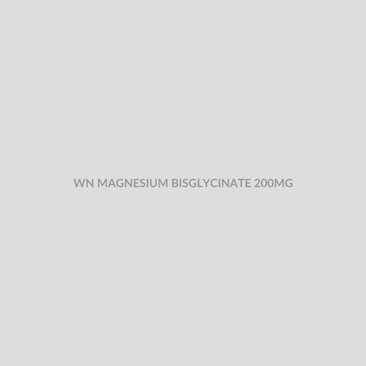 WN MAGNESIUM BISGLYCINATE 200MG - Bolan Clinic Pharmacy