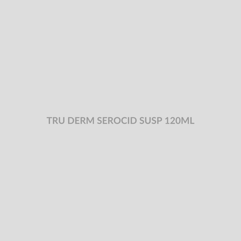 TRU DERM SEROCID SUSP 120ML - Bolan Clinic Pharmacy