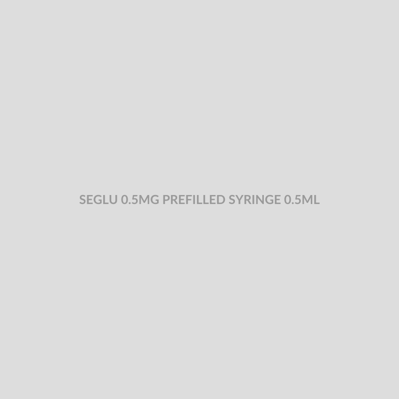 SEGLU 0.5MG PREFILLED SYRINGE 0.5ML - Bolan Clinic Pharmacy