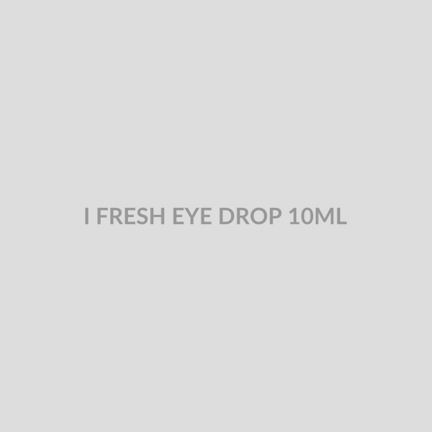 I FRESH EYE DROP 10ML - Bolan Clinic Pharmacy