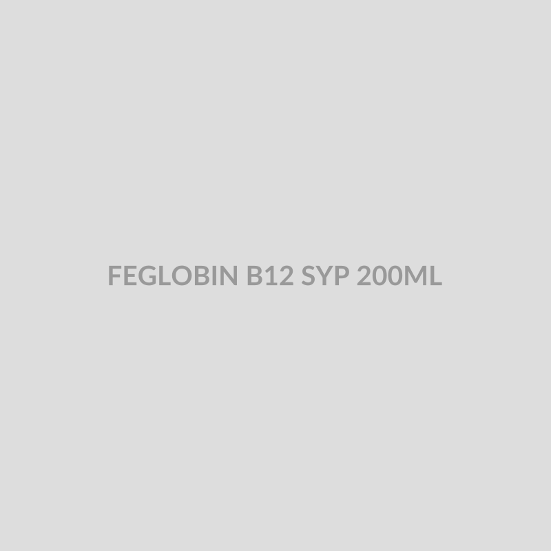 FEGLOBIN B12 SYP 200ML - Bolan Clinic Pharmacy