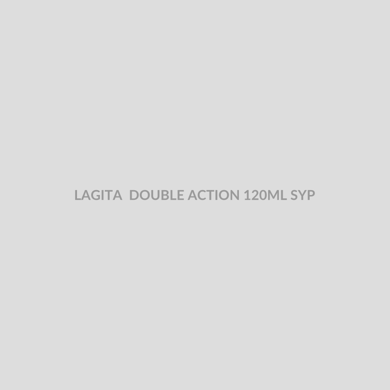 LAGITA DOUBLE ACTION 120ML SYP - Bolan Clinic Pharmacy