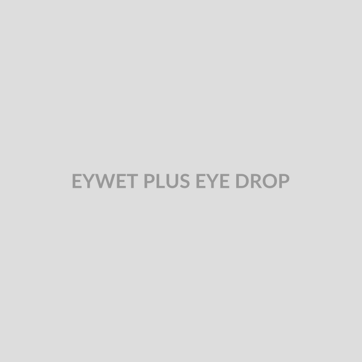 EYWET PLUS EYE DROP - Bolan Clinic Pharmacy